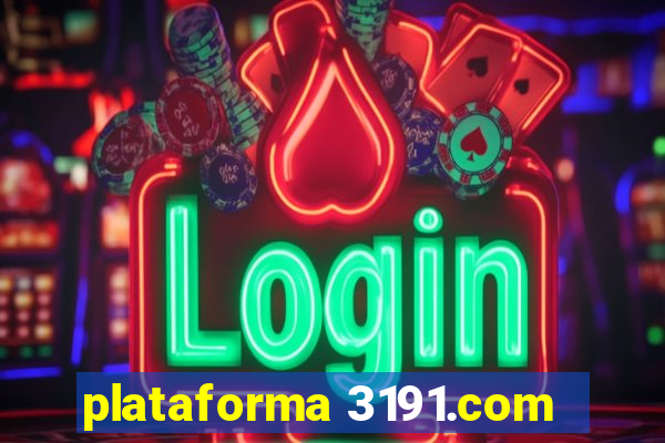 plataforma 3191.com